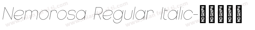 Nemorosa Regular Italic字体转换